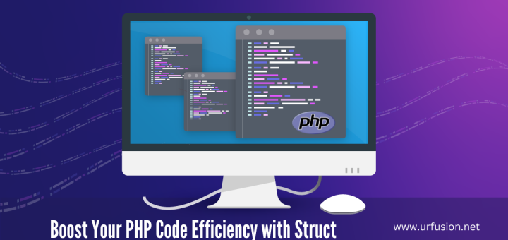 Boost Your PHP Code Efficiency with Struct